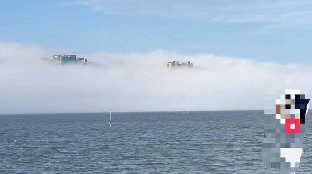 网民记录汕头“海市蜃楼”?气象局回应:系平流雾遮挡对岸建筑