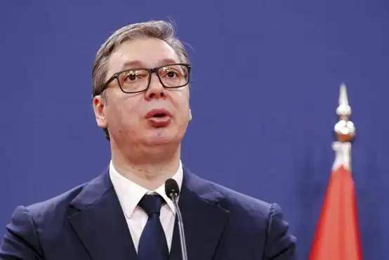 美国要求塞尔维亚将俄企控股石油工业公司国有化以规避制裁,武契奇:不可接受